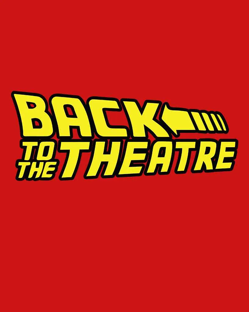 Back To The Theatre T-Shirt